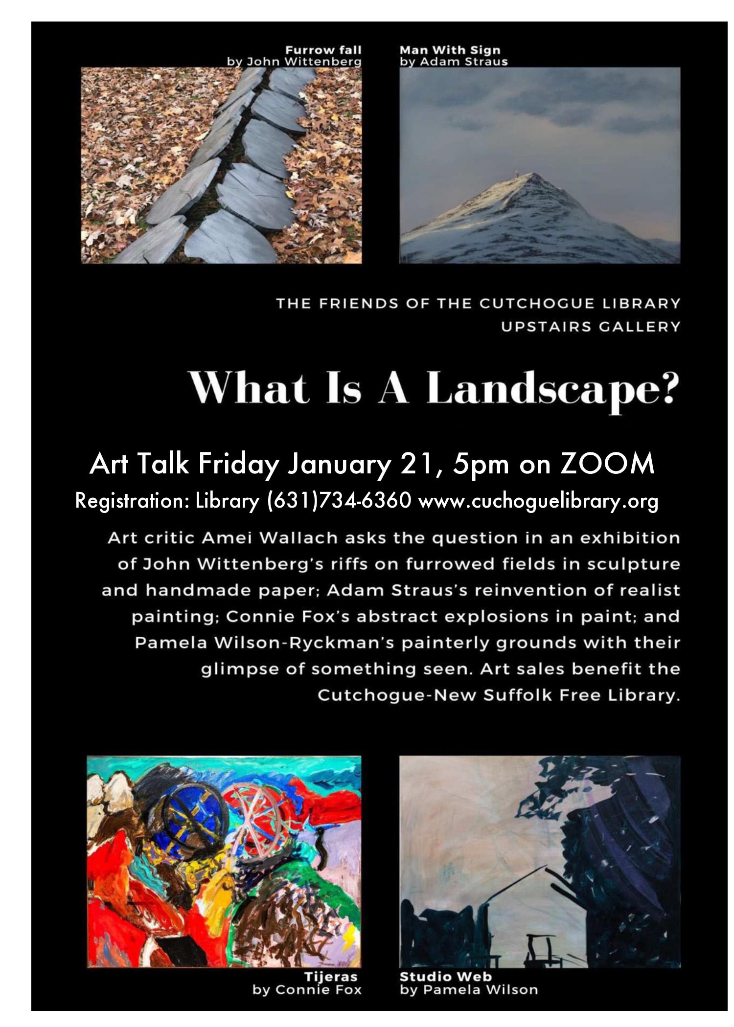 What Is A Landscape flier, image with 4 separate images of art pieces with descriptive text of program. 