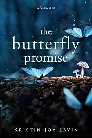 The Butterfly Promise