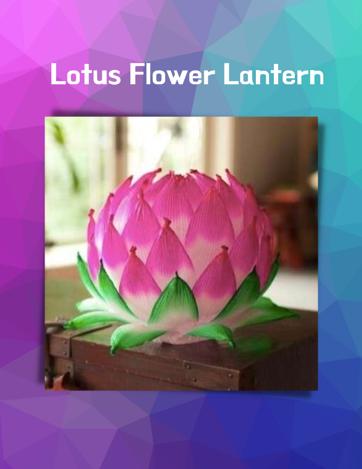 lotus flower lantern