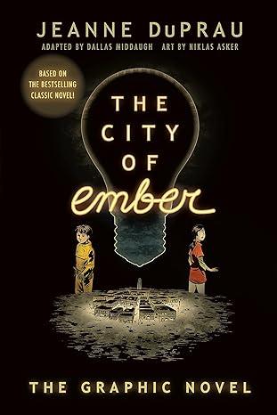 The City of Ember: The Graphic Novel